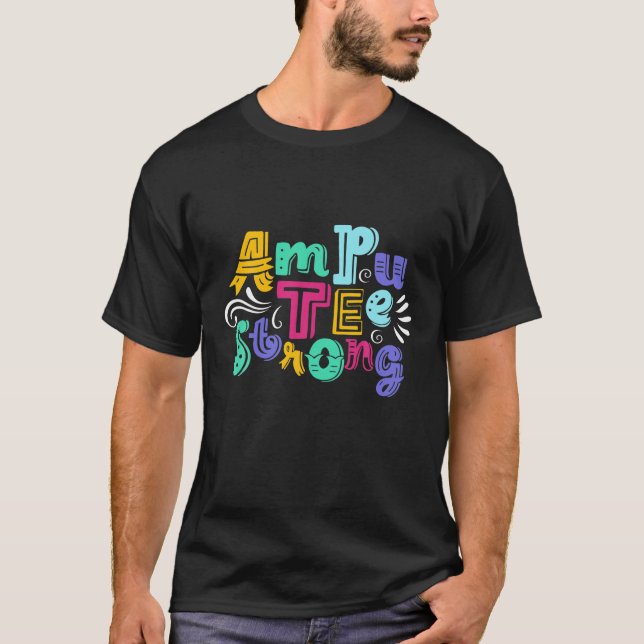 Ampu Humor Family Leg Arm Funny Recovery Gifts T-Shirt (Front)