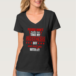 Amputee Humor Beat Leg Arm Funny Recovery 1 T-Shirt