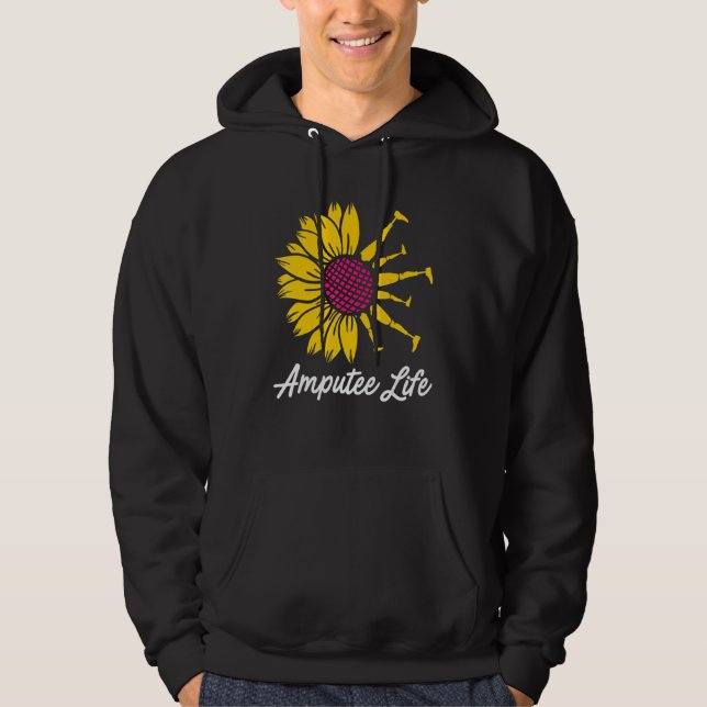 Amputee Humor Flower Life Leg Arm  Recovery Hoodie (Front)
