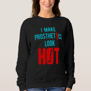 Amputee Humor Hot Leg Arm  Recovery  3 Sweatshirt