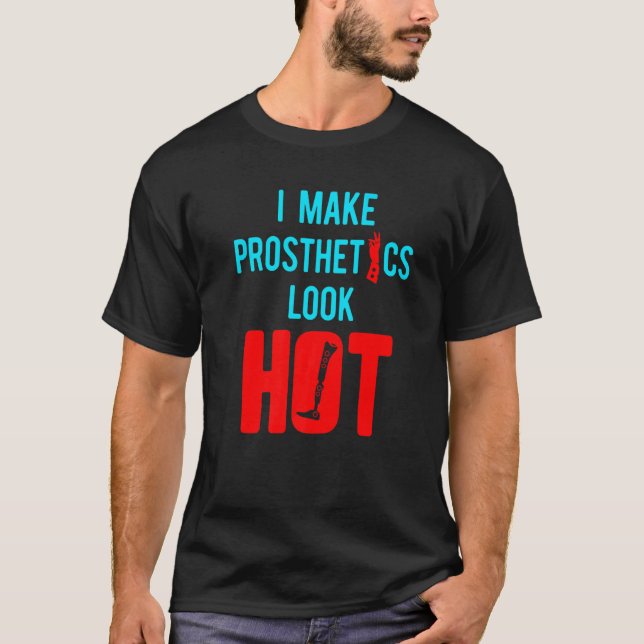 Amputee Humor Hot Leg Arm  Recovery  3 T-Shirt (Front)