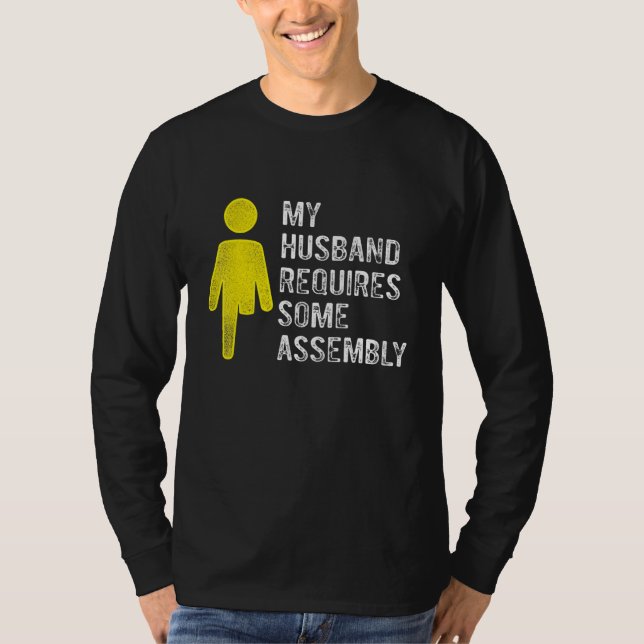 Amputee Humor Husband Assembly Leg Arm   Recovery T-Shirt (Front)