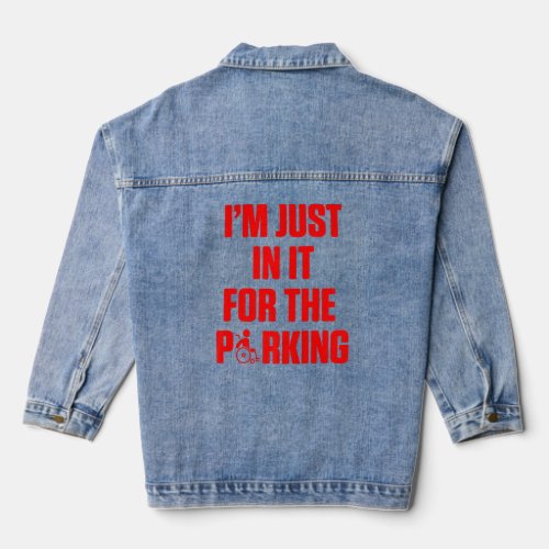 Amputee Humor Parking Leg Arm Funny Recovery   Denim Jacket