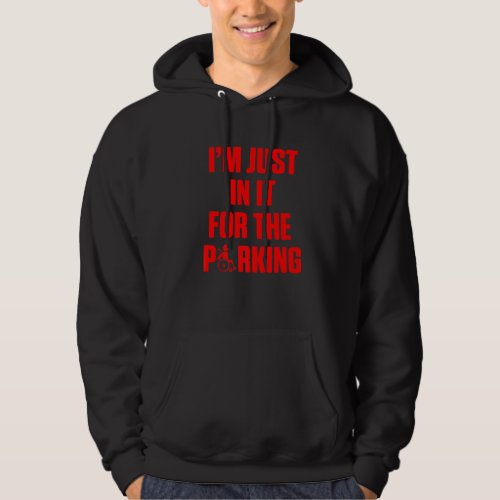 Amputee Humor Parking Leg Arm Funny Recovery  Hoodie