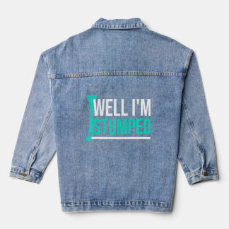 Amputee Humor Stumped Leg Arm Funny Recovery 1 Denim Jacket