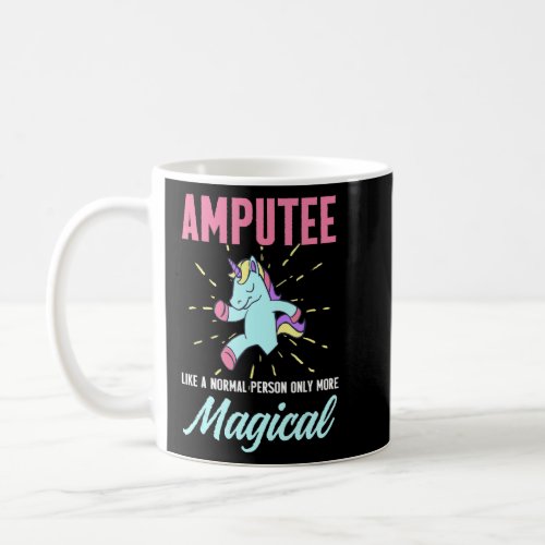 Amputee Humor Unicorn Leg Arm Funny Recovery 2  Coffee Mug
