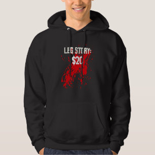 Amputee Leg Story Amputation Surgery Humor Joke Hoodie