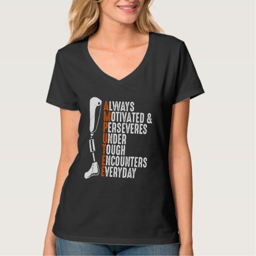 Amputee Quote  Leg Prosthetic Legged Surgery Graph T-Shirt