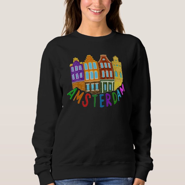 Amsterdam City Netherlands souvenir  for men women Sweatshirt (Front)