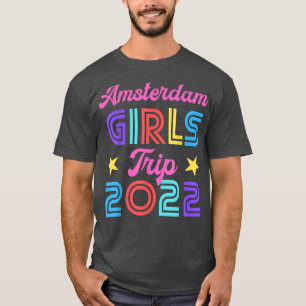 Amsterdam Girls Trip 2022 Matching Bachelorette Pa T-Shirt