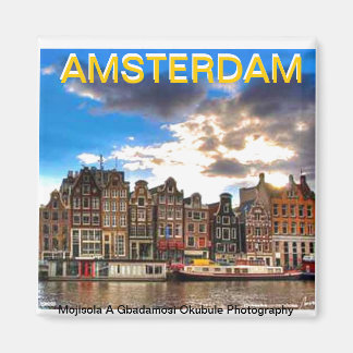 AMSTERDAM Magnet BY MOJISOLA A GBADAMOSI OKUBULE
