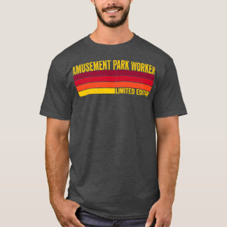 Amusement Park Worker T-Shirt