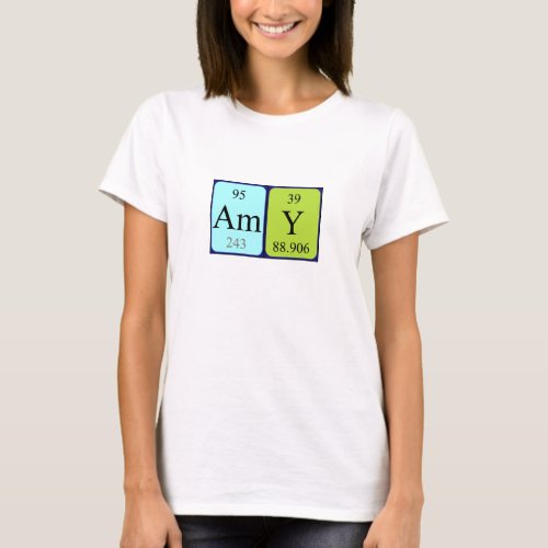 Amy periodic table name shirt