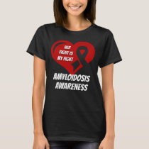 Amyloidosis T-Shirt