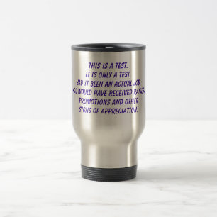 An Actual Job Travel Mug