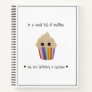 An Adorable Positive Cupcake Notebook