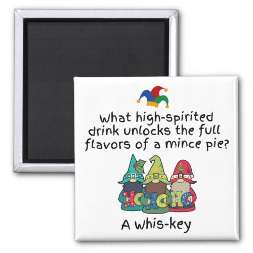 An Amusing Flavorsome Mince Pie Joke Magnet