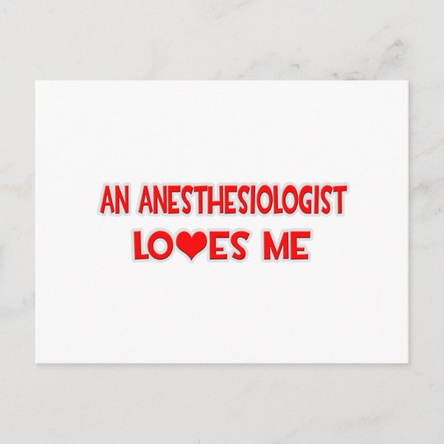 An Anesthesiologist Loves Me Postcard (Front)