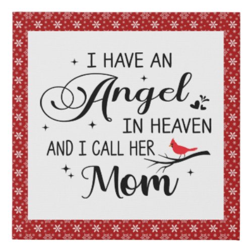 An Angel In Heaven I Call Her Mom Red Cardinal Faux Canvas Print