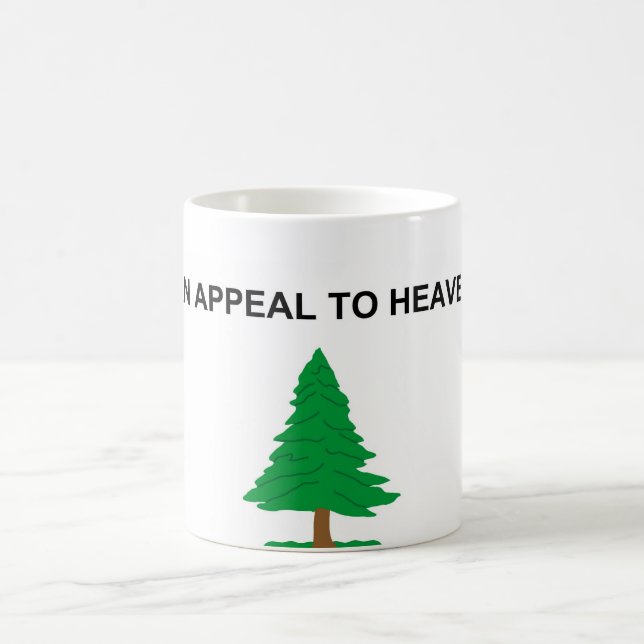 An Appeal To Heaven American Revolution Flag Coffee Mug (Center)