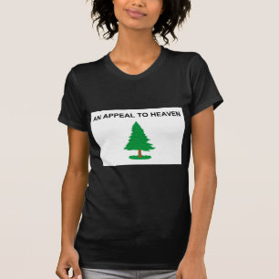 An Appeal To Heaven American Revolution Flag T-Shirt