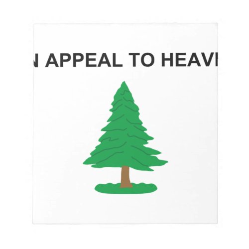 An Appeal To Heaven Flag Notepad