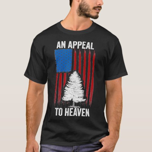 an appeal to heaven revolution historical patrioti T_Shirt