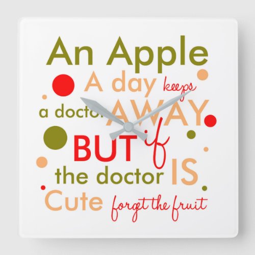 An Apple A Day Keeps Doctor Away Text Phrase Clock
