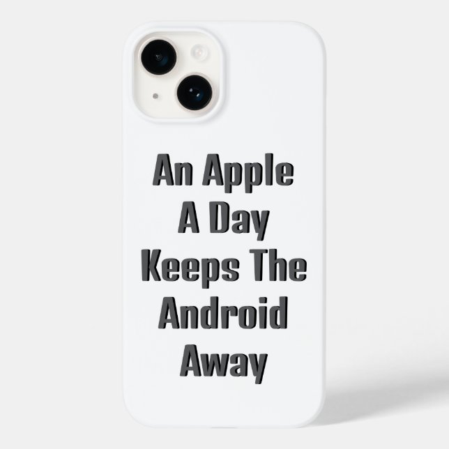 An Apple a Day Keeps the Android Away, Funny Case-Mate iPhone Case (Back)