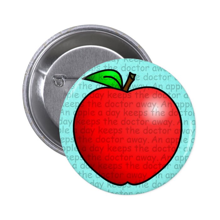 An Apple A Day Keeps The Doctor Away Buttons