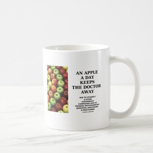 An Apple A Day Keeps The Doctor Away Food Advice Coffee Mug