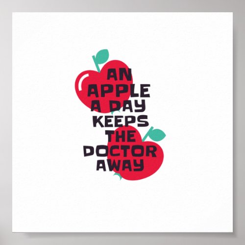 An apple a day keeps the doctor away poster