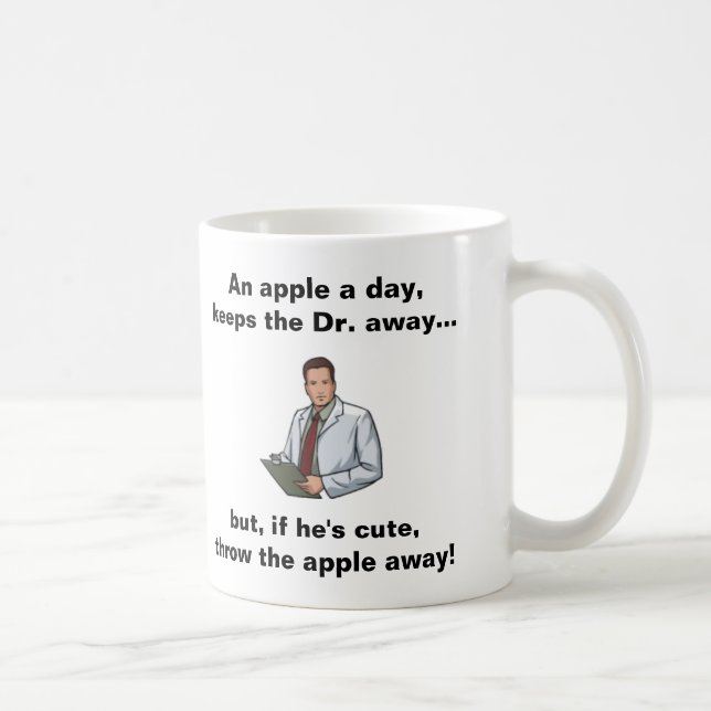 An Apple a Day, Keeps the Dr Away Coffee Mug (Right)
