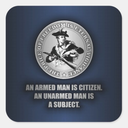 An Armed Citizen Square Sticker