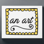 An Art Plaque<br><div class="desc">Does someone you know have infuriatingly generic wall art hanging in their house? Let them know by giving them this passive-aggressively. Do you create an art for a living? Show it with ironic pride!</div>