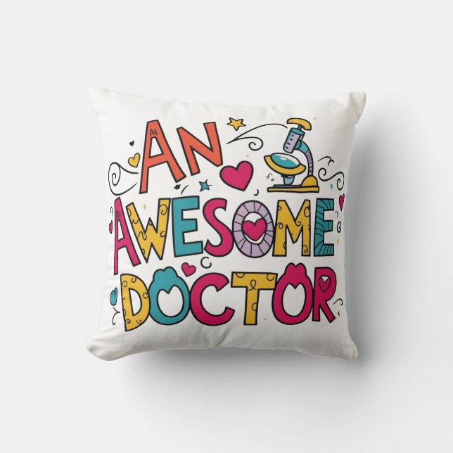 An awesome doctor  throw pillow (Front)