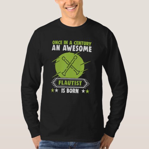 An Awesome Flautist Birthday Flute Player T_Shirt