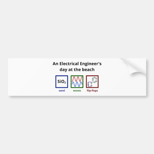 An Electrical Engineer's day at the beach Bumper Sticker (Front)