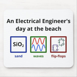 An Electrical Engineer's day at the beach Mouse Pad