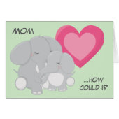 An Elephant Never Forgets Mom Birthday Card (Front Horizontal)