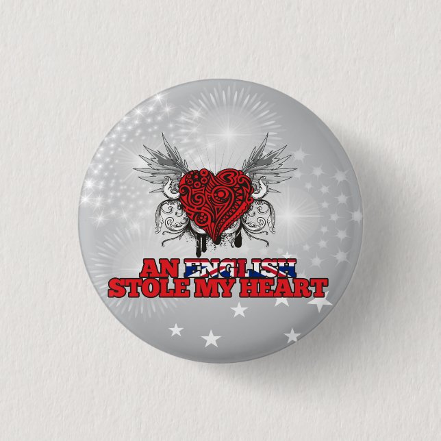 An English Stole my Heart Button (Front)