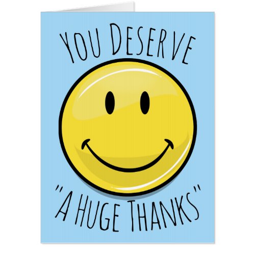 An Enormous Smile Gigantic Blue Thank You Card