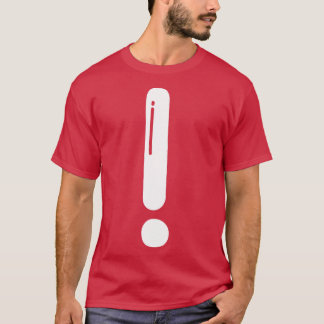 an exclamation T-Shirt