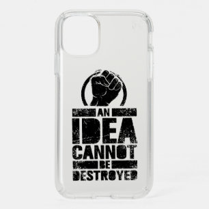 An Idea Cannot Be Destroyed Speck iPhone 11 Case