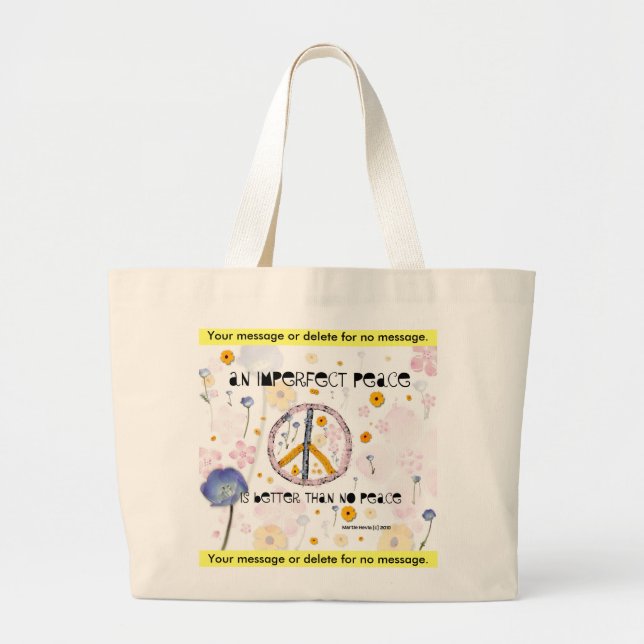 'An Imperfect Peace' - Canvas Bag - Customize (Front)