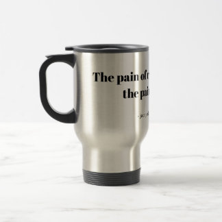 An inspirational quote for runners travel mug