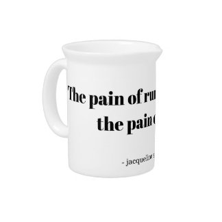 An inspirational quote for runners travel mug beverage pitcher