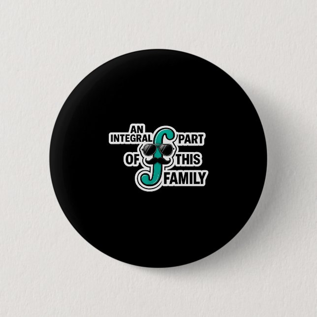 An integral part of this family math physics button (Front)