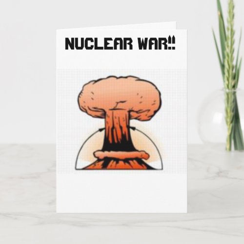 An Old Farts Nuc War Card