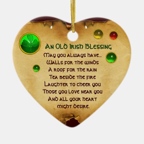 An Old Irish Blessing for Luck Heart Parchment Ceramic Ornament